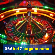 066bet7 paga mesmo